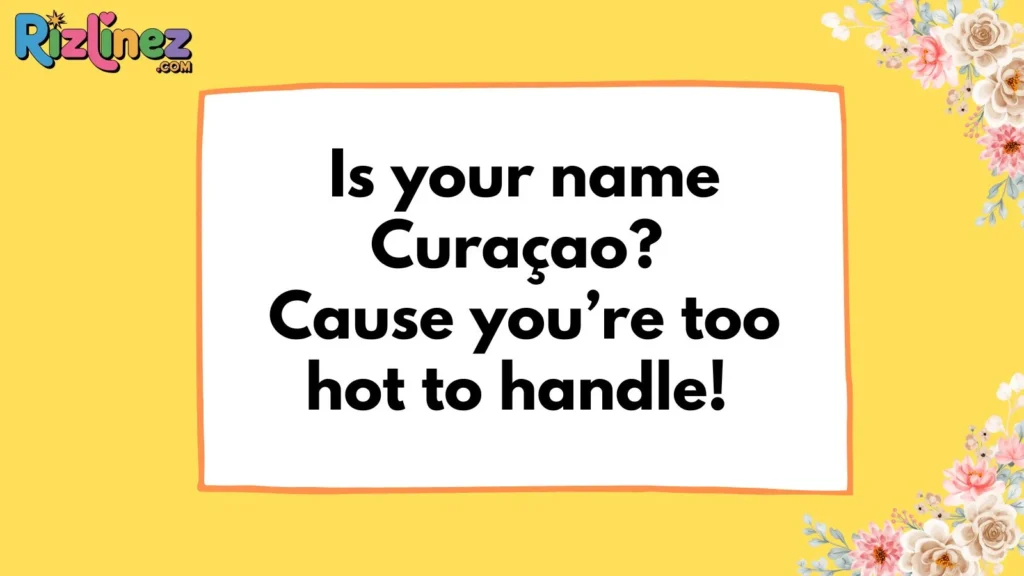 Sassy Curacaoan Rizz Lines