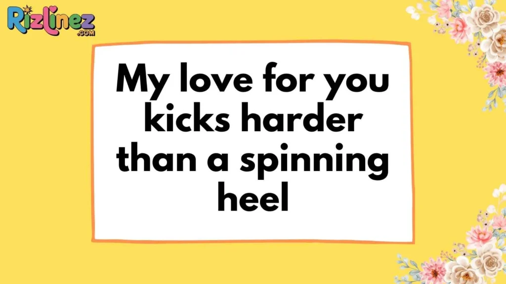 Taekwondo & Kicking Rizz Lines