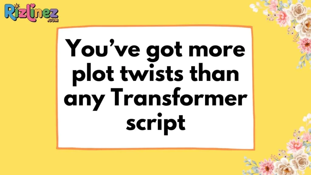 Transformers Movie Rizz Lines