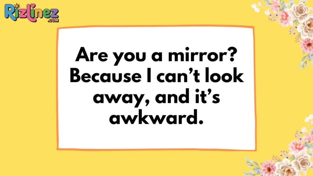 Worst Pick Up Lines For Guys
