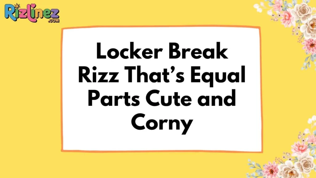 Hall Pass Rizz lines Funny