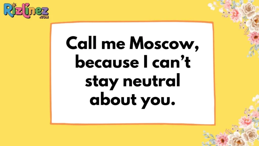 Bold Putin Pickup Lines