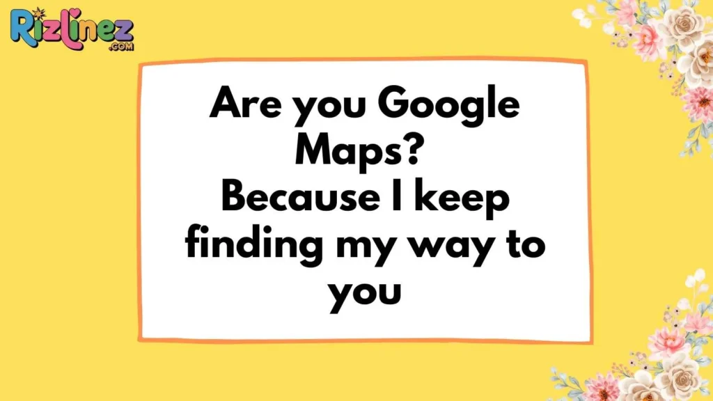 Classic App Pickup Lines