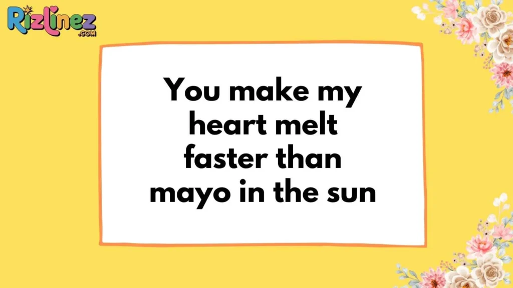 Cute Mayonnaise Pickup Lines