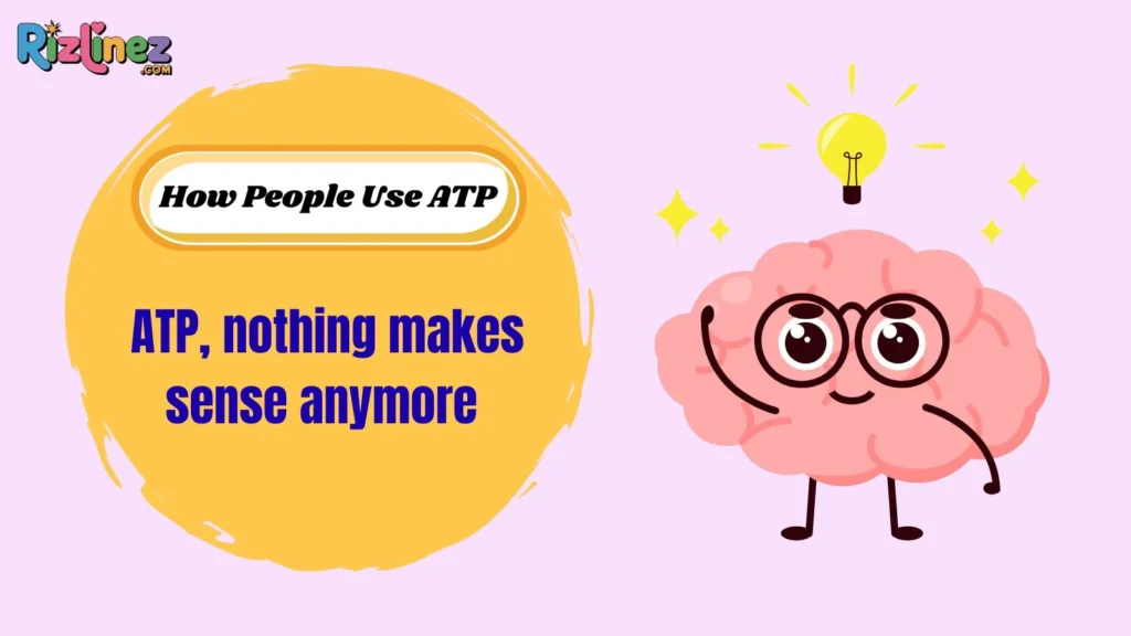 How People Use ATP
