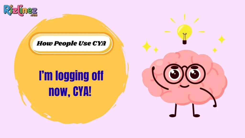 How People Use CYA