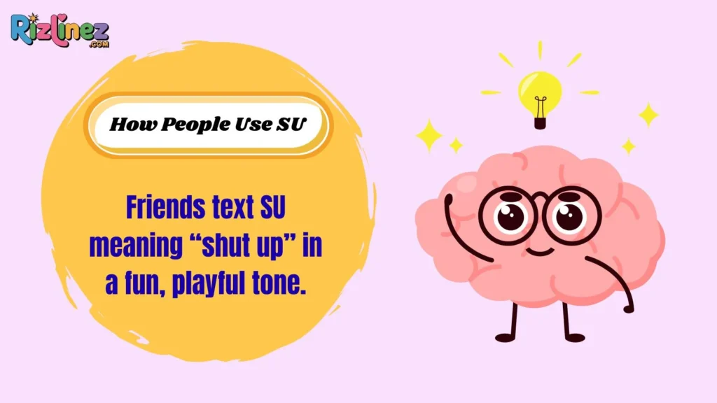 How People Use SU