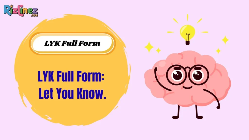 LYK Full Form