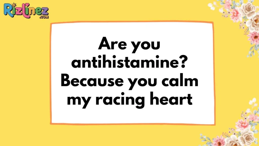 Medication-Themed Pickup Lines