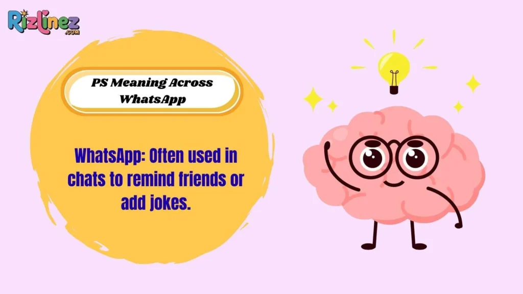 PS Meaning Across WhatsApp
