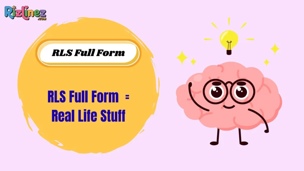 RLS Full Form