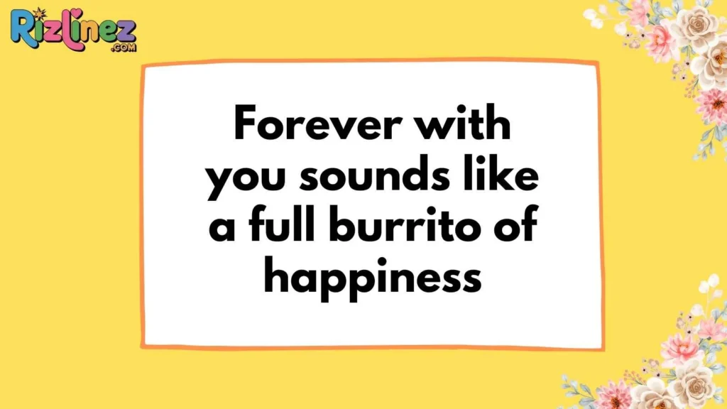 Romantic Burrito Lines