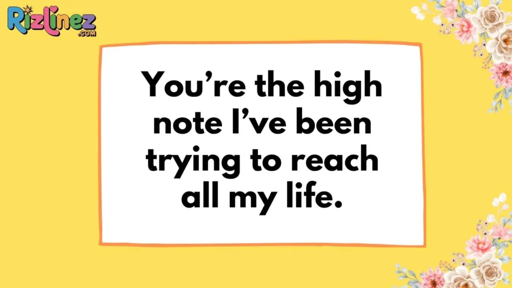 Romantic Music Pickup Lines