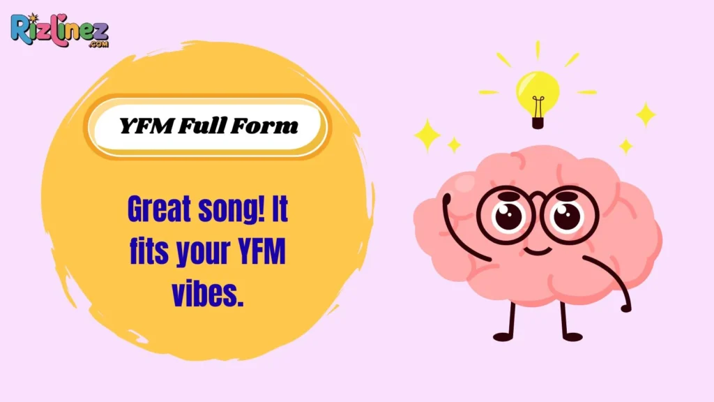 YFM Full Form